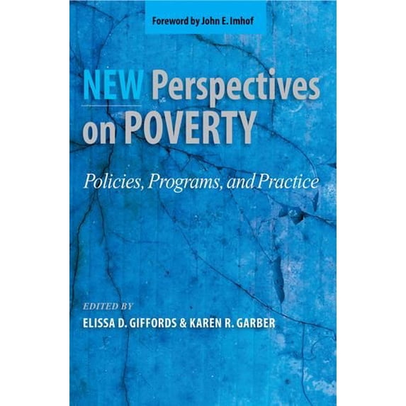 Pre-Owned New Perspectives on Poverty: Policies, Programs, and Practice, 9780190615499, 0190615494, Paperback, 1 edition