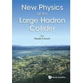 thumbnail image 1 of New Physics at the Large Hadron Collider, (Hardcover), 1 of 1