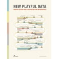 thumbnail image 1 of New Playful Data: Graphic Design and Illustration for Infographics, (Paperback), 1 of 1