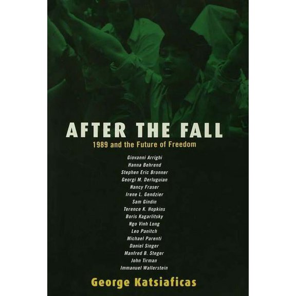 New Political Science Reader After the Fall: 1989 and the Future of Freedom, (Hardcover)