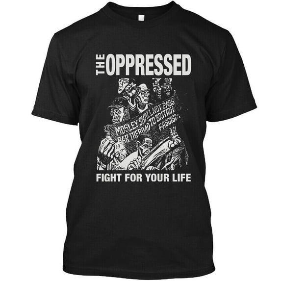 Yur Stule New Popular The Oppressed Fight For Your Life English Logo Style T ...