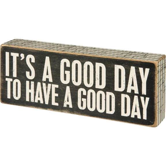 New Primitives by Kathy Decorative Wood Box Sign, It's A Good Day