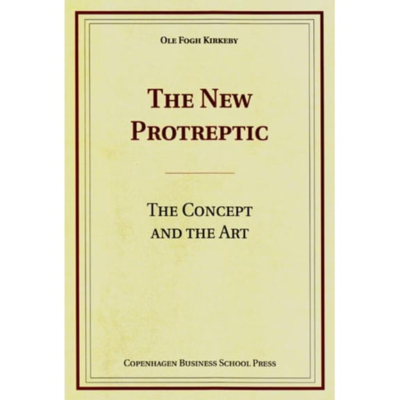 New Protreptic : The Concept and the Art