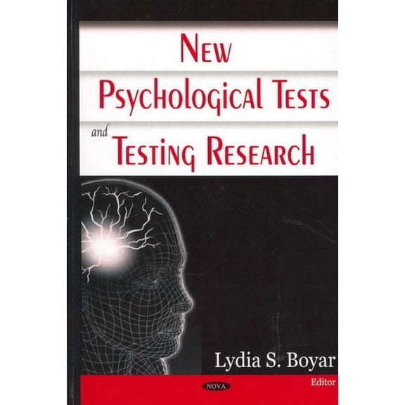 New Psychological Tests and Testing Research