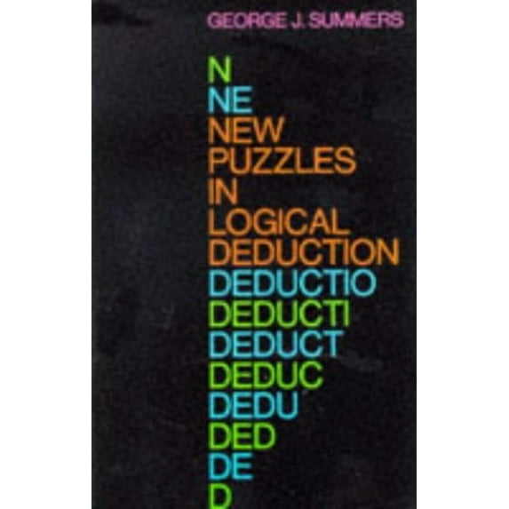 Pre-Owned New Puzzles in Logical Deduction (Paperback) 0486220893 9780486220895