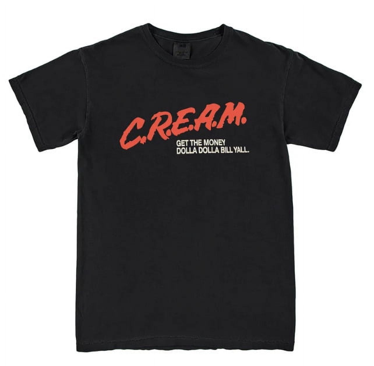 New Rare CREAM Cash Rules Everything Around Me Shirt
