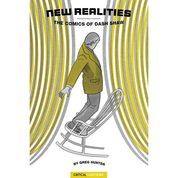 New Realities: The Comics of Dash Shaw, (Paperback)
