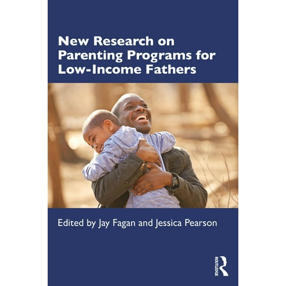 New Research on Parenting Programs for Low-Income Fathers, (Paperback)