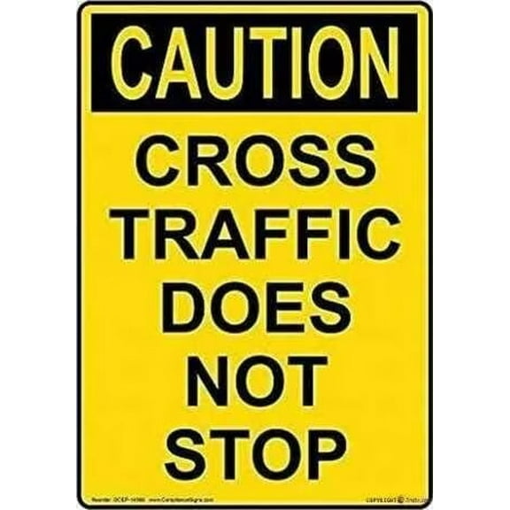 New Retro Metal Tin Sign|Vertical Caution Cross Traffic Does Not Stop Sign Yellow Caution Sign Warning Sign|Home Club Bar Man Cave Garage Farm Wall Decorative Metal tin Sign 8x12 Inches