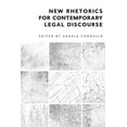 thumbnail image 1 of New Rhetorics for Contemporary Legal Discourse, (Paperback), 1 of 1