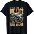 New Rich Me The Rod Your Fool The King Will Fishing Men Poison TShirt