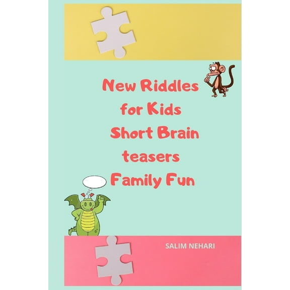 New Riddles for Kids Short Brain teasers Family Fun, (Paperback)