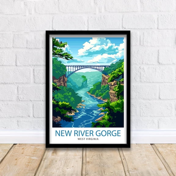 New River Gorge Bridge West Virginia Travel Print Wall Decor Wall Art New River Gorge Bridge Wall Hanging Home Décor New River Gorge Bridge, Poster Only