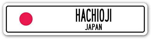 New Road Sign Hachioji Japan Street Sign Japanese Flag City Country Street Sign 4x16 inches ...