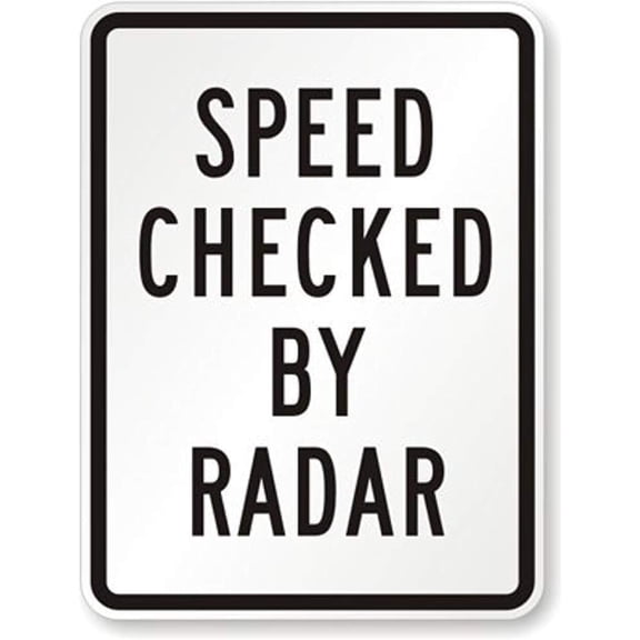 New Road Sign Warning Sign Speed Checked by Radar Engineer Grade Aluminum Metal Tin Sign Street Sign Alerts to Radar Speed Check Engineer-Grade Traffic Control Deters Speeding 8X12 Inch