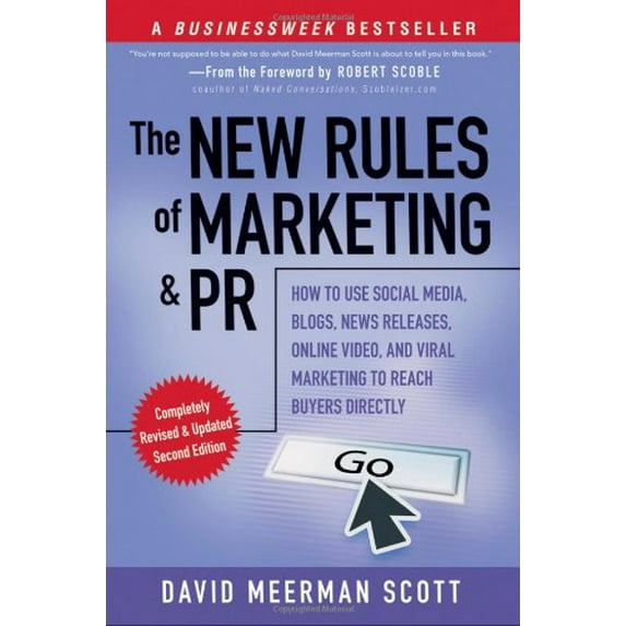Pre-Owned The New Rules of Marketing and PR: How to Use Social Media, Blogs, News Releases, Online Video, & Viral Marketing to Reach Buyers Directly (Paperback) 0470547812 9780470547816
