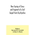thumbnail image 1 of New Sayings of Jesus and fragment of a lost Gospel from Oxyrhynchus, (Paperback), 1 of 1