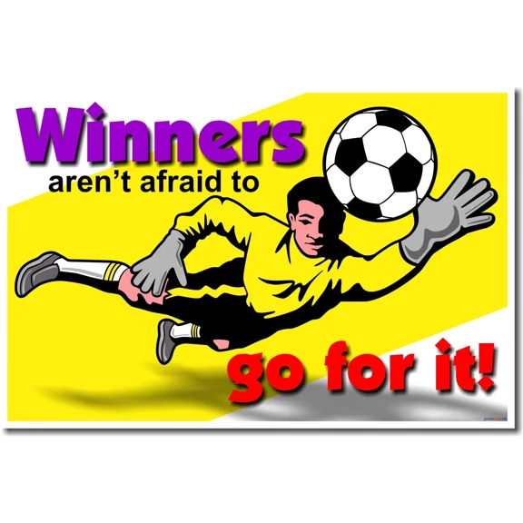 New School Classroom Motivational Poster - Winners Aren'T Afraid To Go For It!