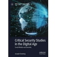 thumbnail image 1 of New Security Challenges Critical Security Studies in the Digital Age: Social Media and Security, (Paperback), 1 of 1
