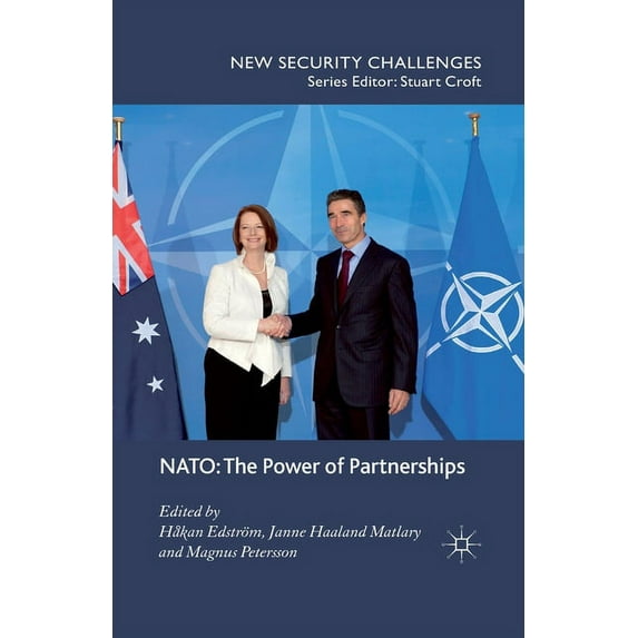 New Security Challenges Nato: The Power of Partnerships, (Paperback)