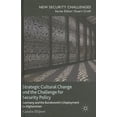 thumbnail image 1 of New Security Challenges Strategic Cultural Change and the Challenge for Security Policy: Germany and the Bundeswehr's Deployment to Afghanistan, (Hardcover), 1 of 1