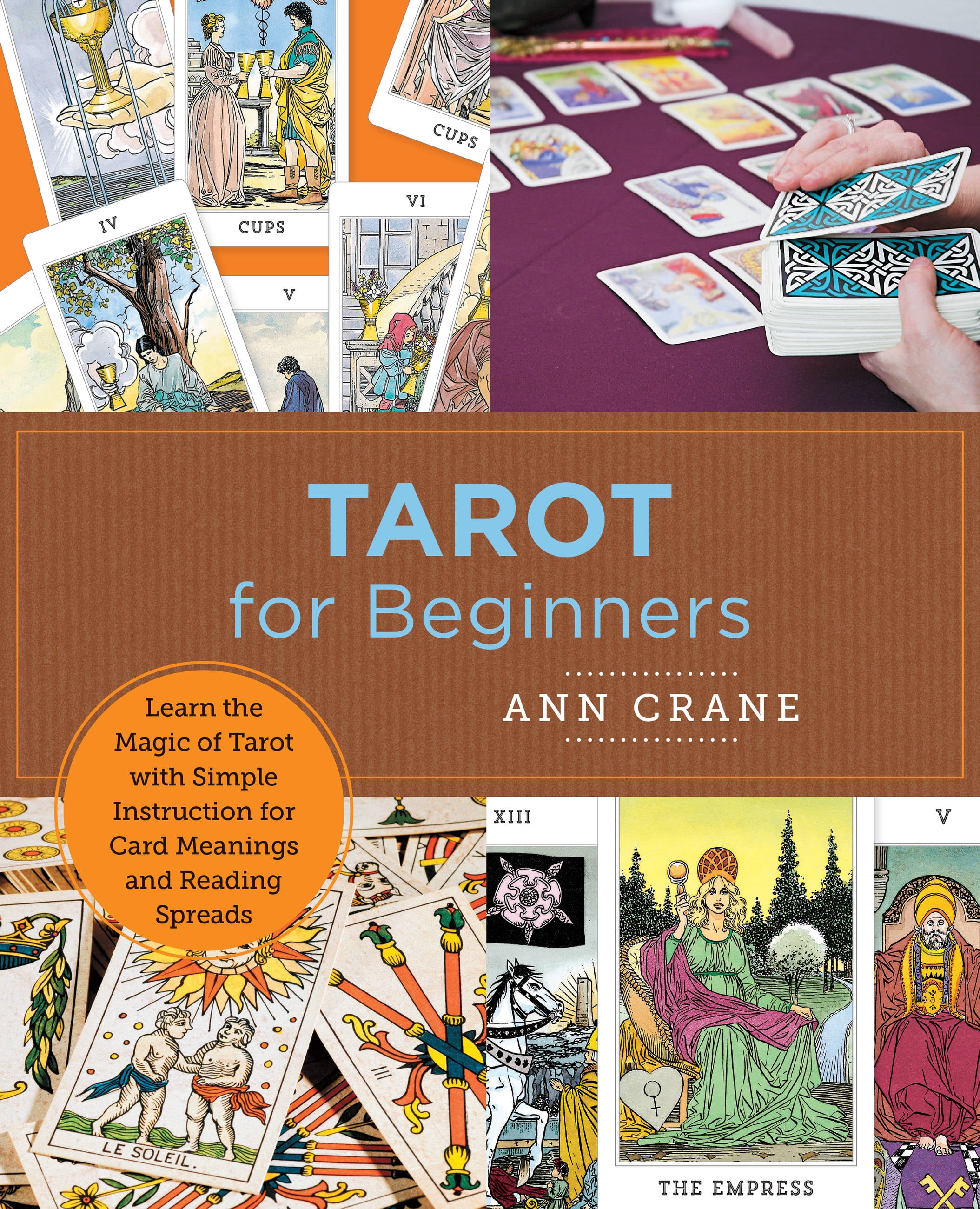 New Shoe Press: Tarot for Beginners : Learn the Magic of Tarot with Simple Instruction for Card Meanings and Reading Spreads (Paperback)