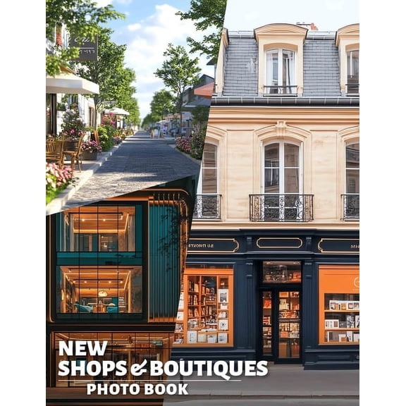 New Shops & Boutiques Photo Book: Explore 40 Stunning Images Showcasing Unique Fashion Retail Spaces For Trendsetter, (Paperback)