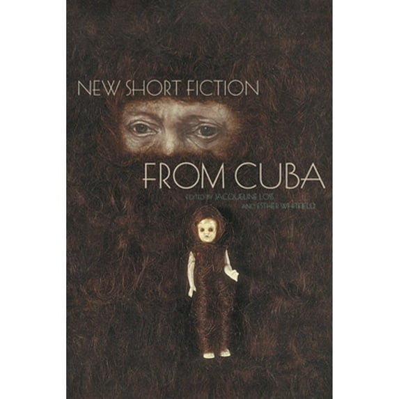 Pre-Owned New Short Fiction from Cuba (Paperback) 0810124068 9780810124066