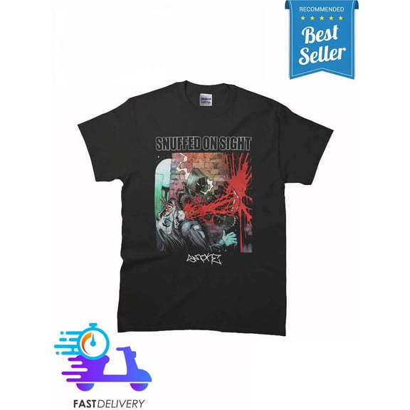 New Snuffed On Sight - Slippin Classic Premium MAN WOMAN T-Shirt SIze S-5XL