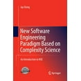 thumbnail image 1 of New Software Engineering Paradigm Based on Complexity Science: An Introduction to Nse, (Paperback), 1 of 1