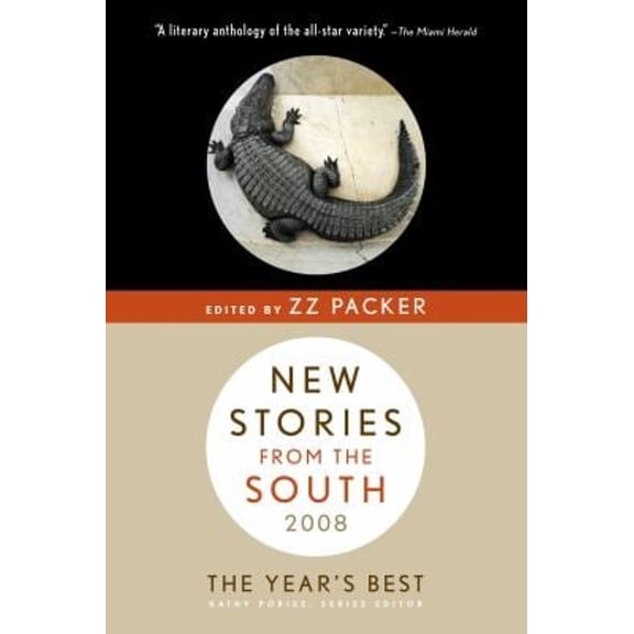 Pre-Owned New Stories from the South: The Year's Best, 2008 (Paperback) 1565126122 9781565126121