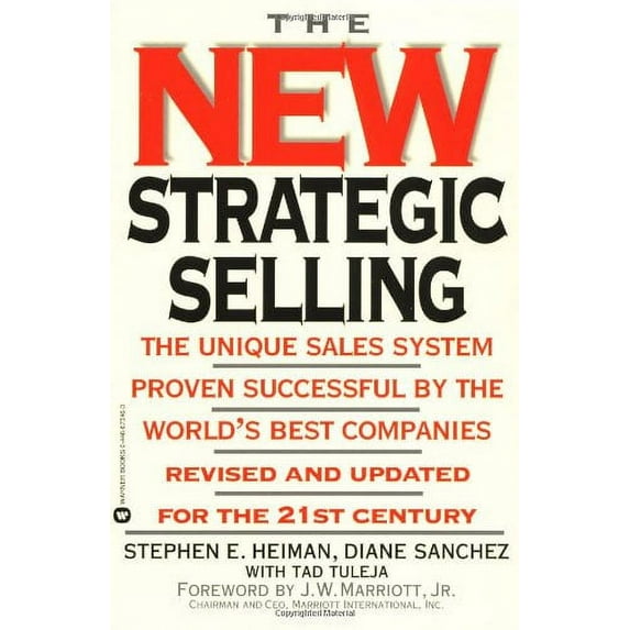 Pre-Owned New Strategic Selling: Unique Sales System Prven Successful by World's (Paperback) 0446673463 9780446673464