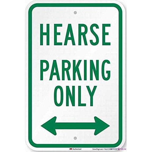 New Street Sign Warning Plaque Wall Decor Hearse Parking Only With Bidirectional Arrow Sign Warning Office Sign Outdoor & Indoor Safety Aluminum Sign Inch