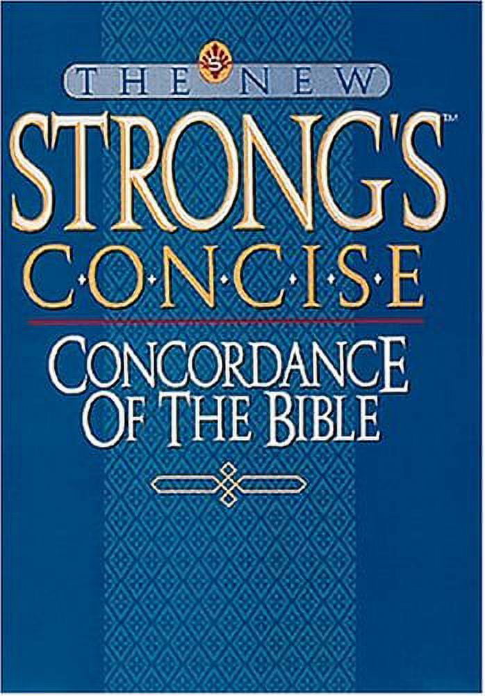 New Strongs Concise Concordance of the Bible Revised Edition, Pre