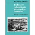 thumbnail image 1 of New Studies in Archaeology Prehistoric Adaptation in the American Southwest, (Paperback), 1 of 1