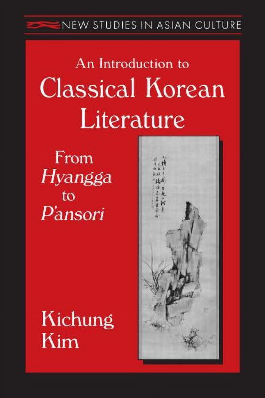 New Studies in Asian Culture An Introduction to Classical Korean ...