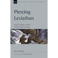 thumbnail image 1 of Pre-Owned Piercing Leviathan: God's Defeat of Evil in the Book of Job Volume 56 (Paperback) 1514003376 9781514003374, 1 of 1