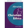 thumbnail image 1 of New Studies in Christian Ethics Altruism and Christian Ethics, Book 18, (Hardcover), 1 of 1
