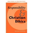 thumbnail image 1 of New Studies in Christian Ethics Responsibility and Christian Ethics, Book 6, (Paperback), 1 of 1