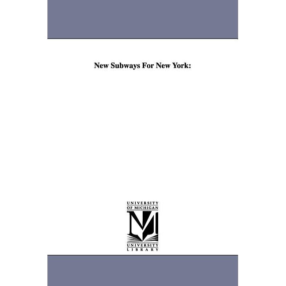New Subways for New York, (Paperback)
