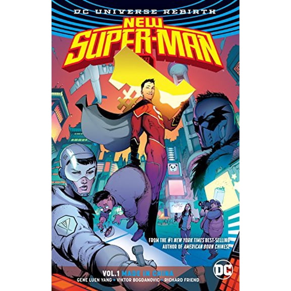 Pre-Owned New Super-Man Vol. 1: Made in China (Rebirth) (Paperback) 140127093X 9781401270933