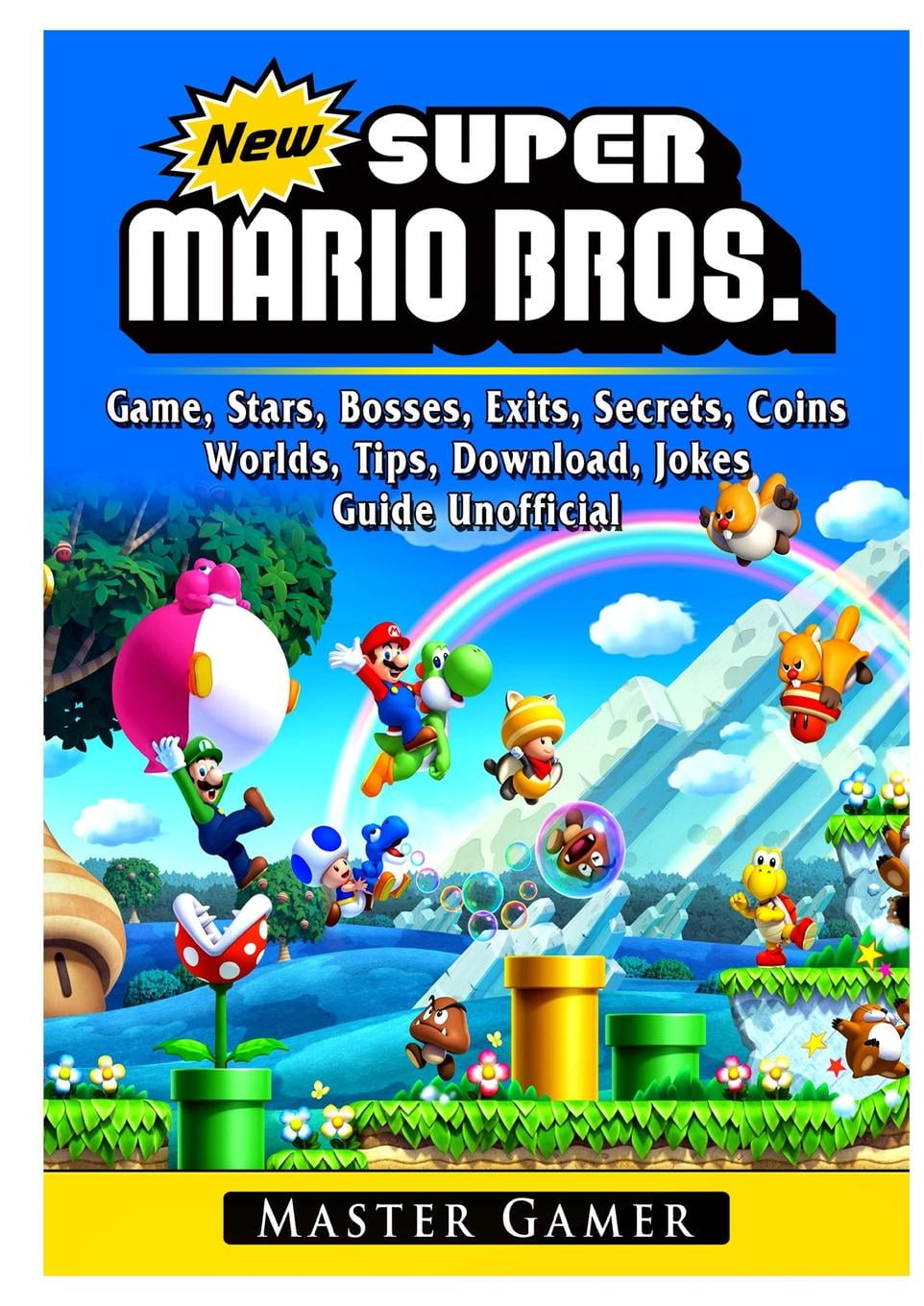 How to download Super Mario Bros - New Trick, Tips and Guide for