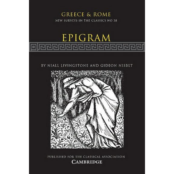 New Surveys in the Classics Epigram, Book 38, (Paperback)