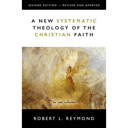 Pre-Owned New Systematic Theology of the Christian Faith: 2nd Edition - Revised and Updated Hardcover