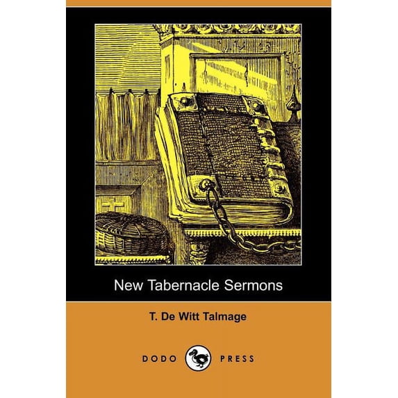 New Tabernacle Sermons (Dodo Press)