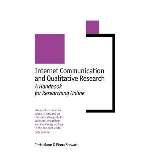 New Technologies for Social Research Internet Communication and Qualitative Research: A Handbook for Researching Online, (Hardcover)