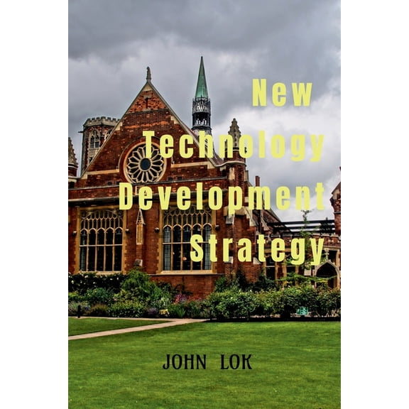 New Technology Development Strategy, (Paperback)