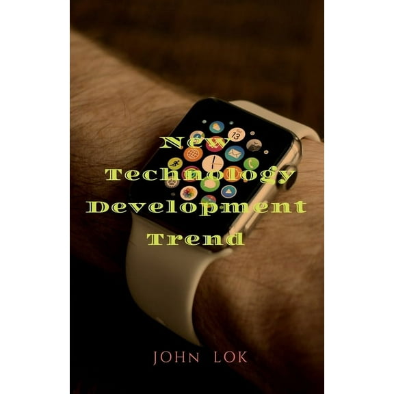 New Technology Development Trend, (Paperback)