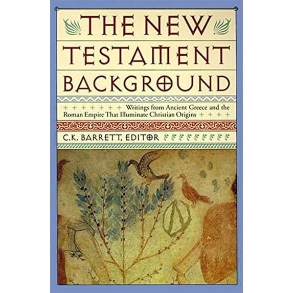 Pre-Owned New Testament Background: Selected Documents: Revised and Expanded Edition (Paperback) 0060608811 9780060608811