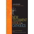 thumbnail image 1 of Pre-Owned New Testament Basics for Catholics (Paperback) 1594715823 9781594715822, 1 of 1
